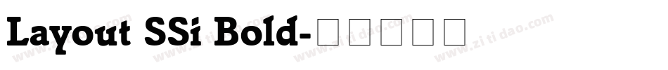 Layout SSi Bold字体转换